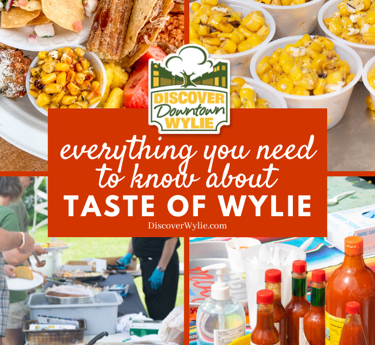 Know Before You Go: Taste of Wylie