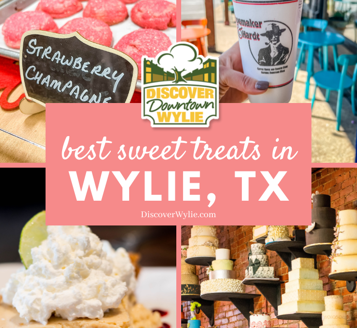 Where to Get Something Sweet in Wylie, Texas