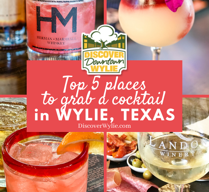 Best Place to Grab a Cocktail in Wylie, Texas